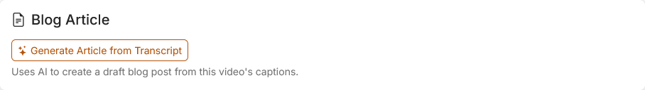 AI blog post button on the Edit Video page